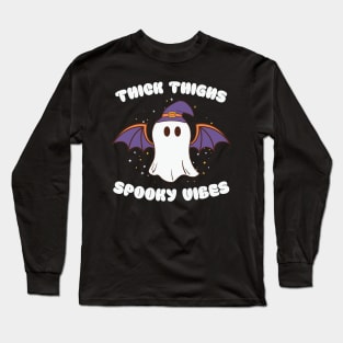 Thick Thighs Spooky Vibes Funny Ghost Long Sleeve T-Shirt